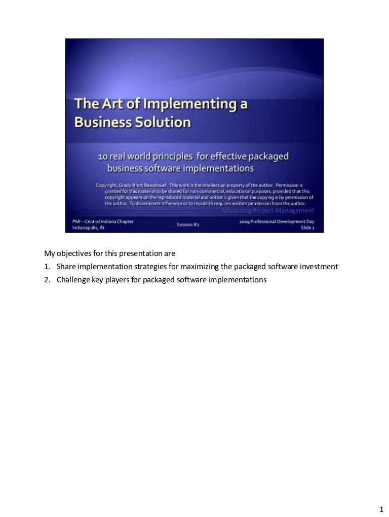 Maximize your investment : 10 key strategies for effective packaged software implementations
